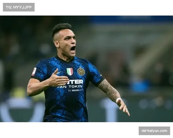 劳塔罗马丁内斯本轮一传一射 以8.5千万欧元身价位列意甲球员榜首